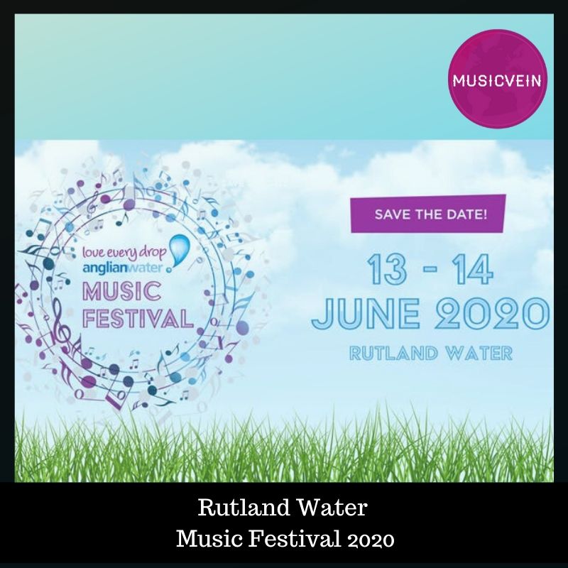 Rutland Water Music Festival&nbsp;2020