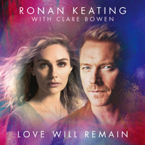Ronan Keating & Clare Bowen ‘Love Will&nbsp;Remain’