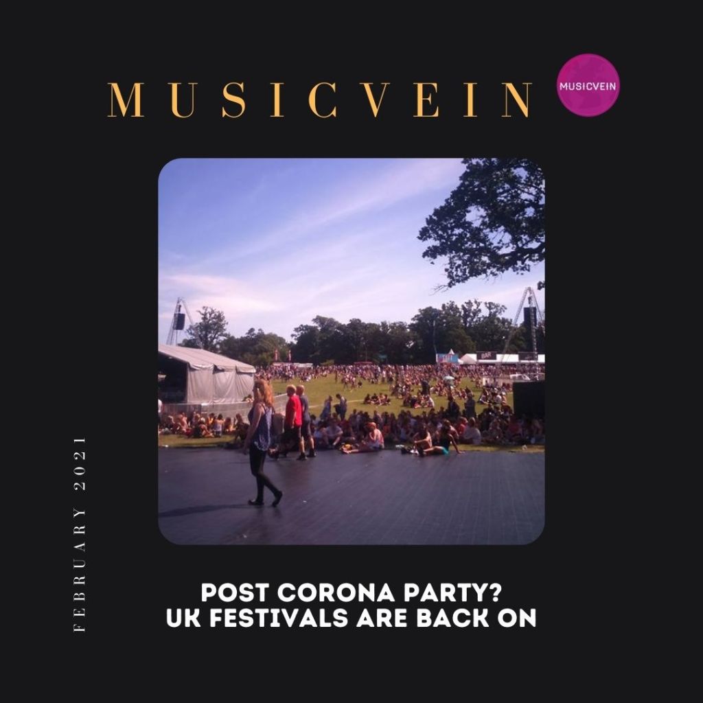 Post Corona Party? UK Festivals are back&nbsp;on!